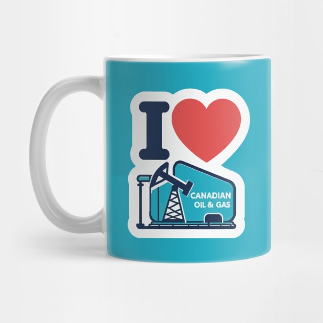 I Love Canadian Oil and Gas by SeaLife